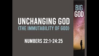God Doesn't Change (Numbers 22-24) / Timothy Brubaker