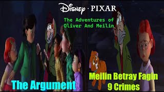 The Adventures Of Oliver And Meilin - The Argumentmeilin Betray Fagin9 Crimes
