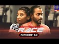 Race Episode 10