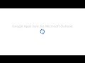 Google Apps Sync for Microsoft Outlook