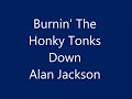 Burnin' The Honky Tonks Down Video preview