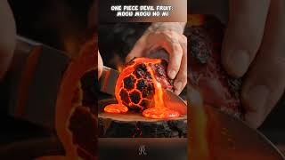 Slicing The Magu Magu No Mi The Devil Fruit Of Magma