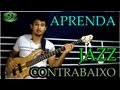 Aprenda Jazz no Contrabaixo - André S... Aprenda Jazz no Contrabaixo - André S...