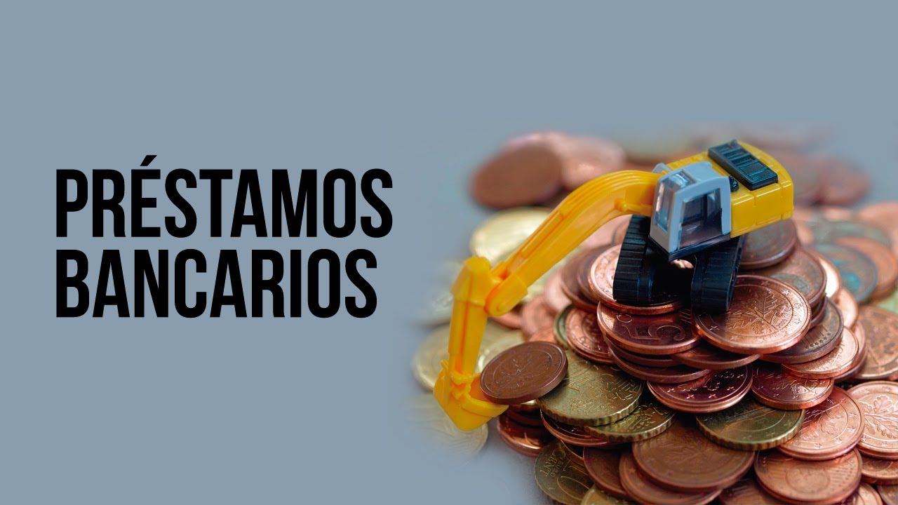 prestamos bancarios modalidades