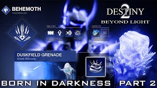 Born In Darkness Part 2 Quest Guide - Destiny 2 Beyond Light