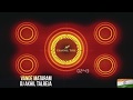 Vande Mataram, Maa Tujhe Salaam DJ Akhil Talreja jai hind