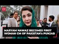 Maryam Nawaz becomes first woman CM of Pakistan's Punjab province, calls it every woman's victory