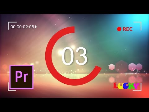 COUNTDOWN | Hiệu ứng đồng hồ đếm thời gian,đếm ngược trong premiere | LUCKY