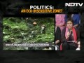 Politics: An eco-insensitive zone?