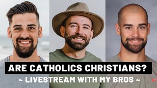 Are Catholics Christians?