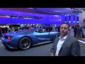 2016 Ford GT: Get Up Close and Personal with the New & Stunning Sports Car
