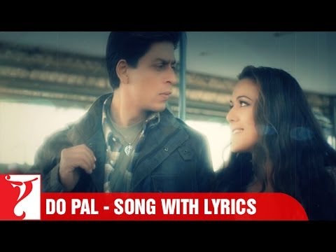 Do Pal - Song with Lyrics - Veer-Zaara