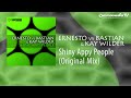 Ernesto vs Bastian & Kay Wilder - Shiny Appy People (Original Mix)