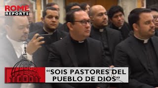 El Papa a sacerdotes latinos: “Sois pastores del pueblo de Dios, no clérigos de Estado”
