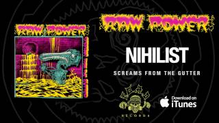 Watch Raw Power Nihilist video