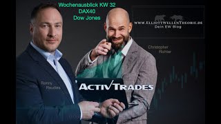 Wochenausblick KW 32 DAX 40 - Dow Jones