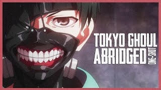 Tokyo Ghoul Abridged: One-Shot