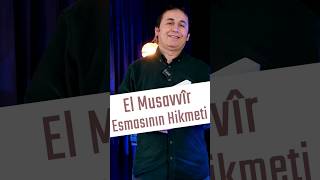 Ya Musavvir Celle Celalühü Esmaül Hüsna Hazinesi