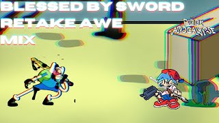Blessed By Sword Retake Ame Mix Fnf Pibby Apocalypse Rtx On
