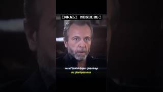 Büyük İskender İmralı Meselesi - Kurtlar Vadisi