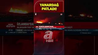 İzlandada Yanardağ Patladı A Haber