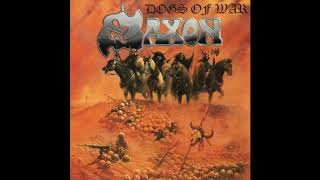 Watch Saxon Dogs Of War video