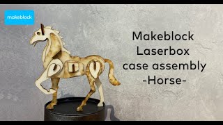 Makeblock Laserbox Case Embly - Horse