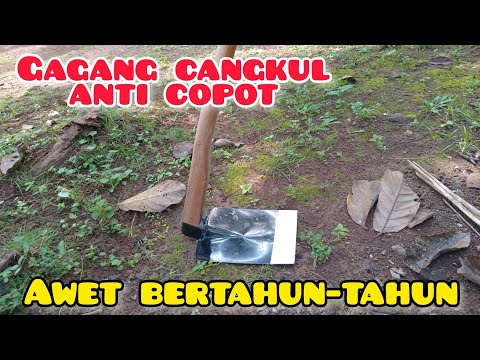 cara pasang gagang/doran cangkul kuat anti copot