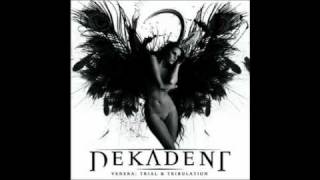 Watch Dekadent Providential Love video