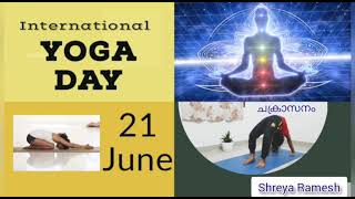 Shreya Rameshs Yoga Practice Session 6 - Chakrasanainternational Yoga Day Special