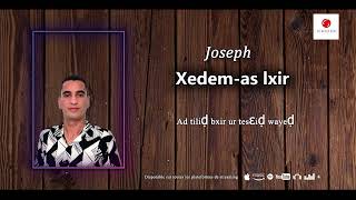 Joseph Xedem-As Lxir