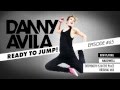Danny Avila - Ready To Jump #065