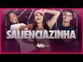 Saliênciazinha - Dynho Alves, DG e Batidão Stronda | FitDance TV (Coreografia Oficial) Dance Video