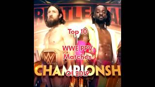 Top 10 Wwe Ppv Matches Of 2019