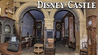 y furnished abandoned DISNEY castle in France - A Walk Through The Past