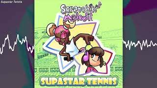 Supastar Tennis - Scratchin Melodii Ost
