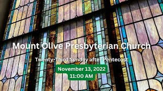 November 13, 2022 Worship at MOPC Live