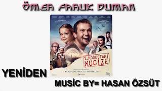 7.Koğuştaki Mucize - Soundtrack | YENİDEN | Orijinal Film Müziği