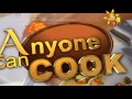 Anyone Can Cook 28/02/2016