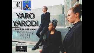 Yaro Yarodi Song Dance Cover