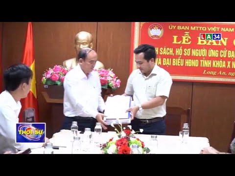 Bàn giao hồ sơ người ứng cử ĐBQH và Đại biểu HĐND | LONG AN TV