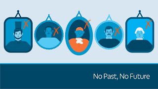 No Past, No Future