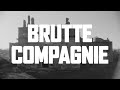 Brutte Compagnie Video preview