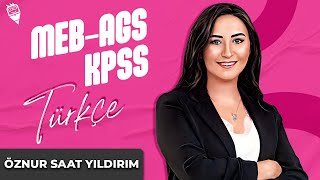 6 Sözcüğün Ve Sözün Anlamı Vi - Öznur Saat Yıldırım Meb Ags Kpss Türkçe 2025