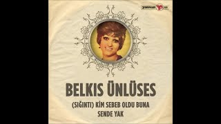 Belkıs Ünlüses - Sığıntı Soracak Neyim Var 45Lik