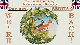 Farthing Wood Reviews. Series 2 Announcement