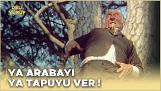 Deli Yusuf Türk Filmi Bolulu Abbas Anlaşmayı Bozuyor