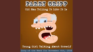 Watch Parry Gripp Old Man Telling It Like It Is video