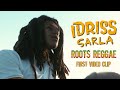 Idriss Sarla - Roots Reggae ( Official Music Video )