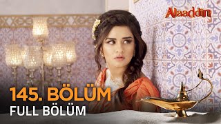 Alaaddin Hint Dizisi - Naam Toh Suna Hoga 145. Bölüm